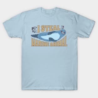 i-steal-marine-animal T-Shirt